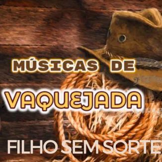 Foto da capa: FILHO SEM SORTE MISTURA DO SUCESSO