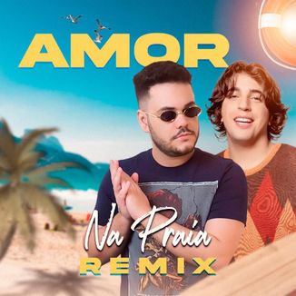Foto da capa: Amor na Praia Remix - Bass Dj, Nattan