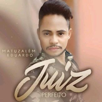 Foto da capa: Juiz Perfeito Matuzalém Eduardo