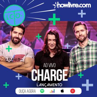 Foto da capa: Charge no Release Showlivre (Ao Vivo)