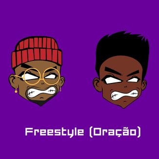 Foto da capa: FREESTYLE ORAÇÃO