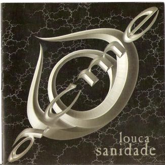 Foto da capa: Louca Sanidade