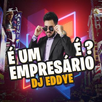 Foto da capa: É Um Empresário, é?