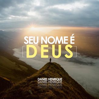 Foto da capa: Seu Nome É Deus