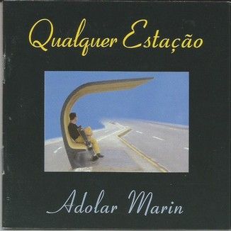 Foto da capa: Qualquer Estação