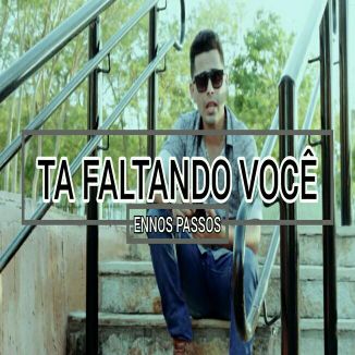 Foto da capa: Tá Faltando Você
