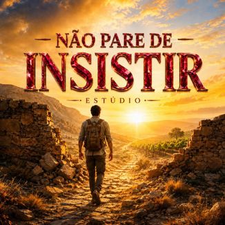 Foto da capa: Não Pare de Insistir