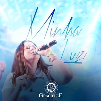 Foto da capa: Minha Luz