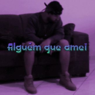 Foto da capa: Alguém que amei