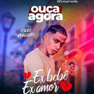 Foto da capa: Ex Bebê, Ex Amor