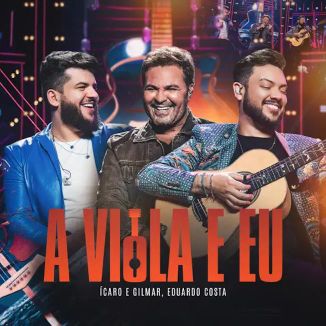 Foto da capa: A Viola e Eu (Ao Vivo)