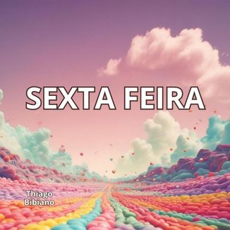 Foto da capa: SEXTA FEIRA
