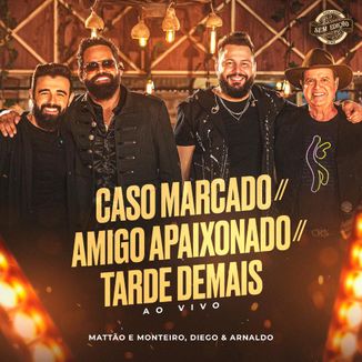 Foto da capa: Caso Marcado / Amigo Apaixonado / Tarde Demais