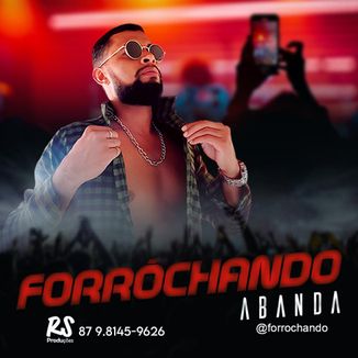 Foto da capa: Banda Forróchando Promocional Maio 2025
