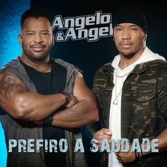 Foto da capa: Prefiro a Saudade