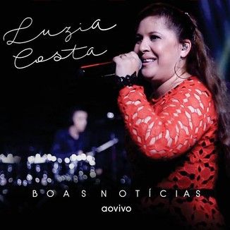 Foto da capa: Boas Notícias (Ao Vivo)