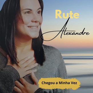 Foto da capa: Chegou a Minha Vez