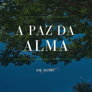 Foto da capa: A Paz Da Alma.