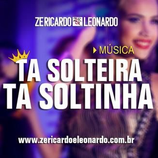 Foto da capa: Single - Ta Solteira, Ta Soltinha