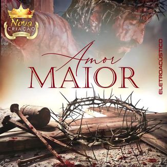 Foto da capa: Amor Maior
