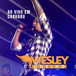 Foto da capa: Wesley do Piseiro ao vivo