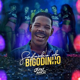 Foto da capa: Safadão do Bigodinho