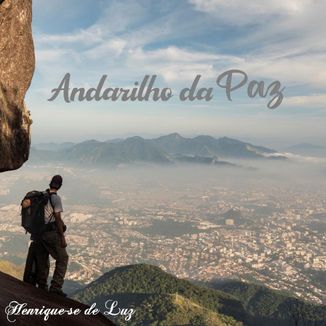 Foto da capa: Andarilho da Paz