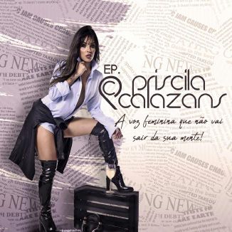 Foto da capa: Priscila Calazans - EP