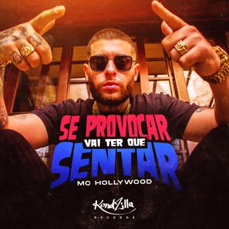 Foto da capa: Se Provocar Vai Ter Que Sentar