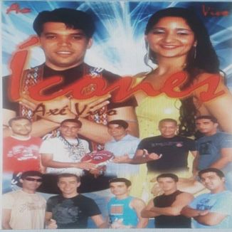 Foto da capa: Banda Ícones DVD Axé Vivo Com Patrício