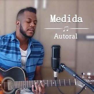 Foto da capa: Medida (Autoral) - [Versão Acústica]