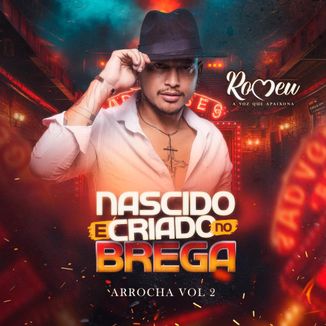 Foto da capa: Cd Romeu Nacido e Criado no Brega 2024