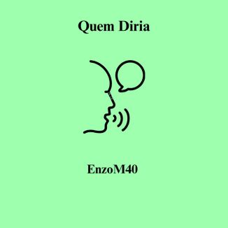 Foto da capa: Quem Diria