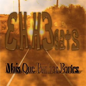 Foto da capa: Mais Que Punhos Fortes
