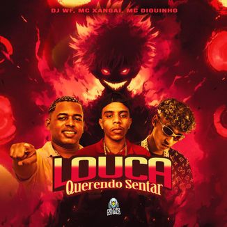 Foto da capa: Louca Querendo Sentar