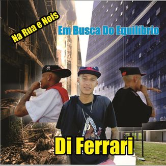 Foto da capa: Na Rua E Nois Em Busca Do Equilibrio