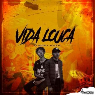 Foto da capa: Vida Louca