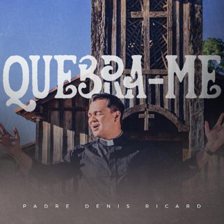 Foto da capa: Quebra-me - Single