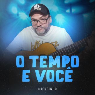 Foto da capa: O Tempo e Você
