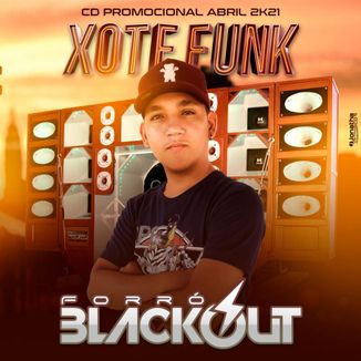 Foto da capa: CD Xote Funk Abril 2k21