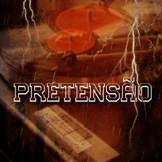 Foto da capa: Pretensão