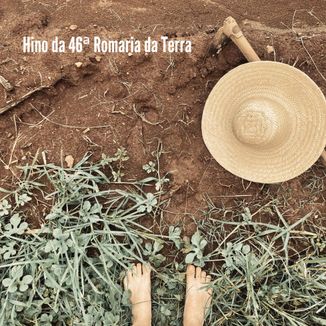 Foto da capa: Caminhando em Romaria - Hino da 46ª Romaria da Terra