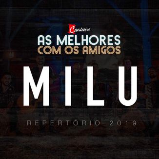Foto da capa: As melhores com os Amigos