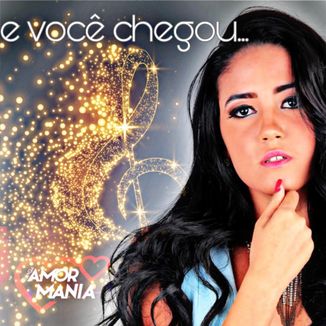 Foto da capa: E Você Chegou