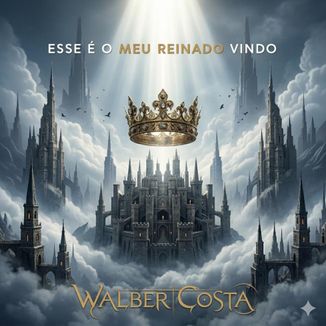 Foto da capa: Esse é o Meu Reinado Vindo