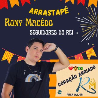 Foto da capa: "Coração Arriado" Rony Macêdo