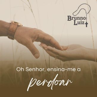 Foto da capa: Oh Senhor Me Ensine a Perdoar