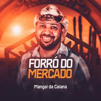 Foto da capa: Forró Do Mercado