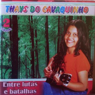Foto da capa: Cd Entre lutas e batalhas (Play back) Vol 02