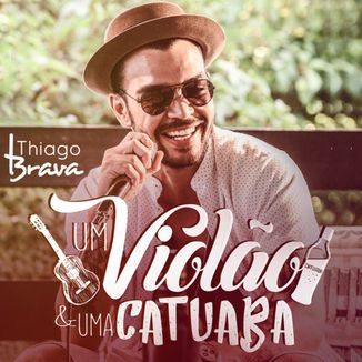Foto da capa: Um Violão e Uma Catuaba